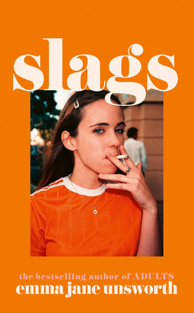 Slags Emma Jane Unsworth 9780008347215