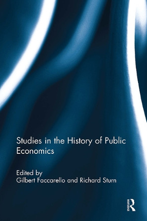 Studies in the History of Public Economics Gilbert Faccarello 9781032918419