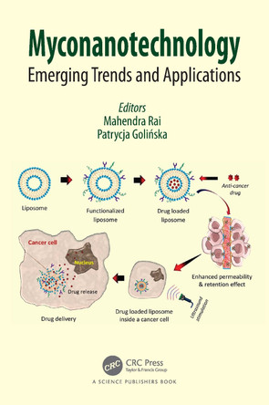 Myconanotechnology: Emerging Trends and Applications Mahendra Rai 9781032355436