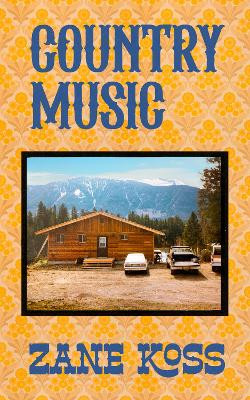 Country Music Zane Koss 9781778430633