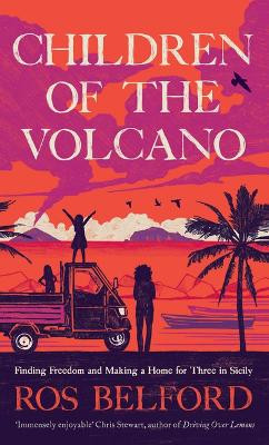 Children of the Volcano Ros Belford 9781914613807