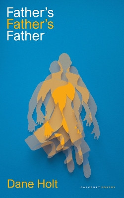 Father's Father's Father Dane Holt 9781800174689