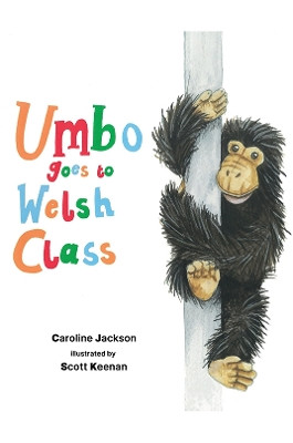 Umbo goes to Welsh Class Caroline Jackson 9781398482937