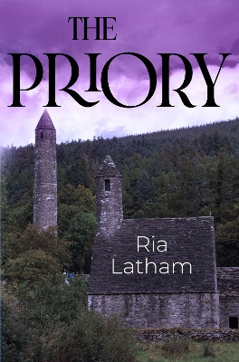 The Priory Ria Latham 9781800167933
