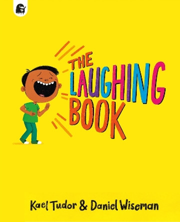 The Laughing Book Kael Tudor 9781836000136