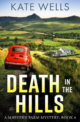 Death in the Hills Kate Wells 9781785134494