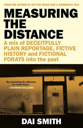 Measuring the Distance Dai Smith 9781917140393