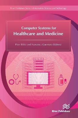 Computer Systems for Healthcare and Medicine Piotr Bilski 9788770044387