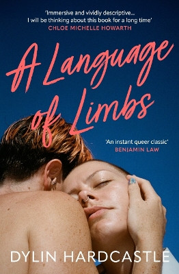 A Language of Limbs Dylin Hardcastle 9780857309075