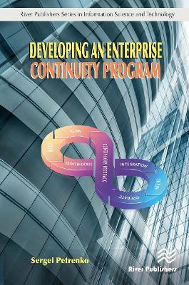 Developing an Enterprise Continuity Program Sergei Petrenko 9788770043021