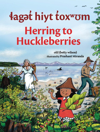 ?Ag?t Hiyt T?ox M / Herring to Huckleberries Osil Betty Wilson 9781774921180