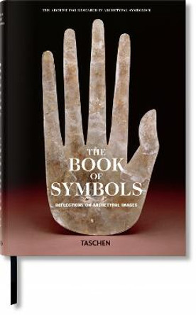 The Book of Symbols. Reflections on Archetypal Images by Archive for Research in Archetypal Symbolism