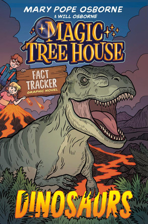 Magic Tree House Fact Tracker Graphic Novel: Dinosaurs Mary Pope Osborne 9780593705858