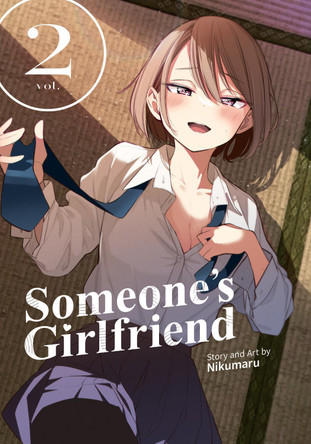 Someone's Girlfriend Vol. 2 Nikumaru 9798891602786