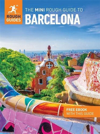 The Mini Rough Guide to Barcelona: Travel Guide with eBook Rough Guides 9781835291634
