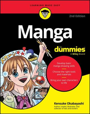 Manga for Dummies Kensuke Okabayashi 9781394281114