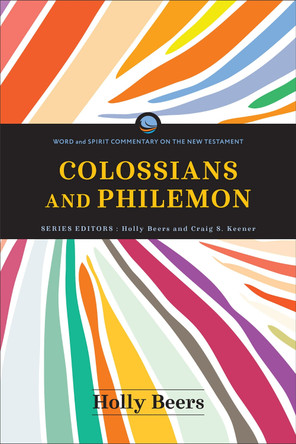 Colossians and Philemon Holly Beers 9781540963864