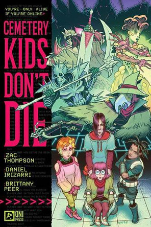 Cemetery Kids Don't Die Zac Thompson 9781637155202