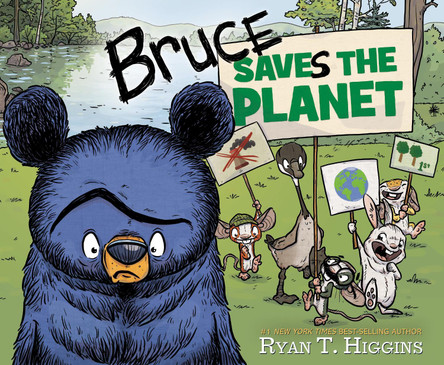 Bruce Saves the Planet: A Disney Planet Possible Book Ryan Higgins 9781368090209