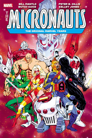 MICRONAUTS: THE ORIGINAL MARVEL YEARS OMNIBUS VOL. 3 Bill Mantlo 9781302957254
