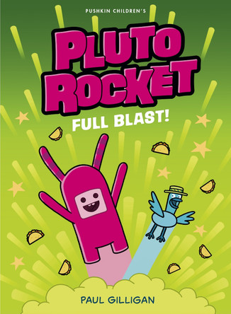 Pluto Rocket: Full Blast Paul Gilligan 9781782695561