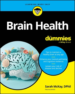 Brain Health for Dummies Sarah McKay 9781394273379