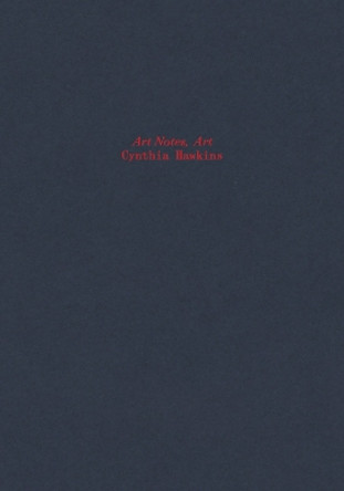 Cynthia Hawkins: Art Notes, Art Cynthia Hawkins 9781954939059