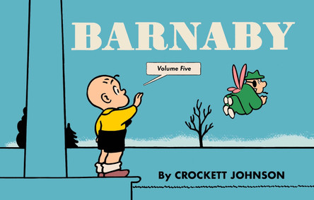 Barnaby Volume Five Crockett Johnson 9798875000461