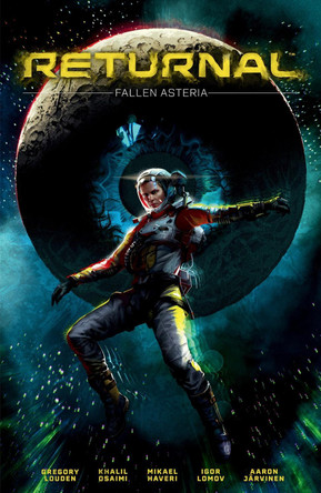 Returnal: Fallen Asteria Gregory Louden 9781506742373