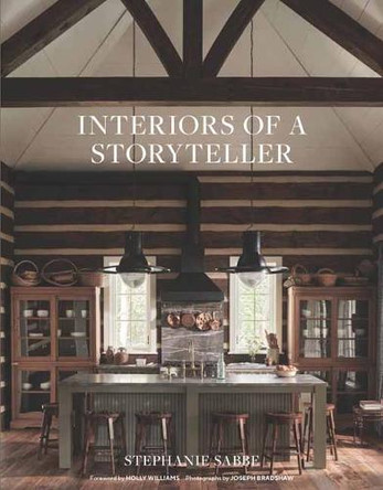Stephanie Sabbe: Interiors of a Storyteller Stephanie Sabbe 9781423667643