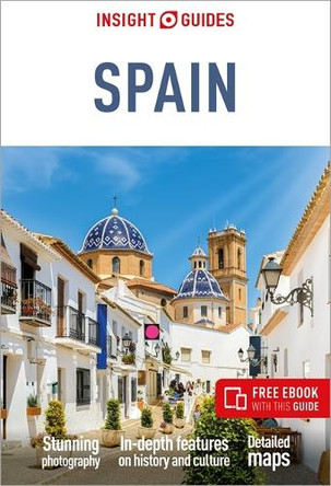 Insight Guides Spain: Travel Guide with eBook Insight Guides 9781839054327