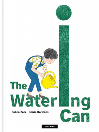 The Watering Can Julien Baer 9781681378961