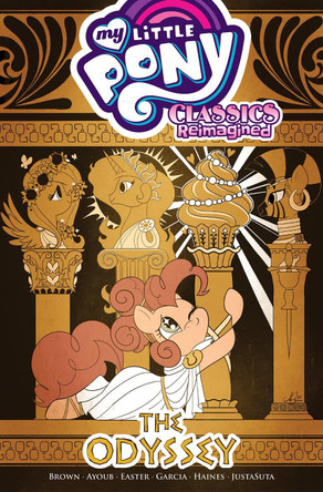 My Little Pony: Classics Reimagined—The Odyssey Megan Brown 9798887242132