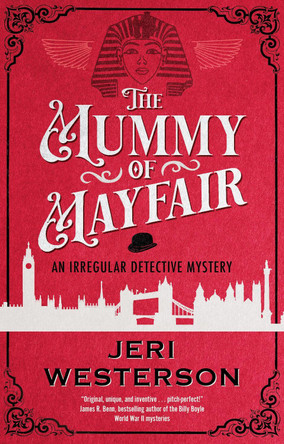 The Mummy of Mayfair Jeri Westerson 9781448316540