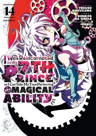 I Was Reincarnated as the 7th Prince so I Can Take My Time Perfecting My Magical Ability 14 Yosuke Kokuzawa 9798888773314