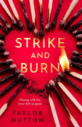 Strike and Burn Taylor Hutton 9780593817759