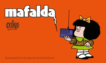 Mafalda: Book One Quino 9781962770040