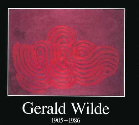 Gerald Wilde: 1905 - 1986 by Chili Hawes 9780907791140