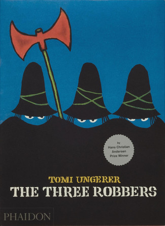 The Three Robbers by Tomi Ungerer 9780714848778