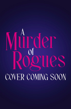 A Murder of Rogues Joe Heap 9780702339691