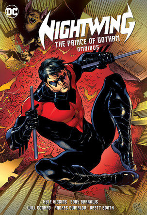 Nightwing: The Prince of Gotham Omnibus (New Edition) Kyle Higgins 9781799501312