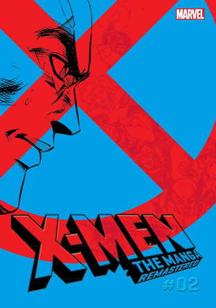 X-Men: The Manga: Remastered, Vol. 2 Hiroshi Higuchi 9781974750009