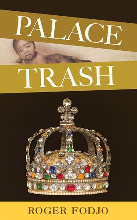 Palace Trash Roger Fodjo 9781771839594