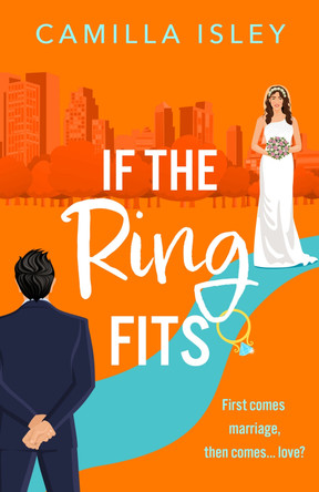 If the Ring Fits Camilla Isley 9781836333630