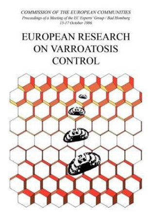 European Research on Varroatosis Control by Commission of the European Communities. (CEC) DG for Energy