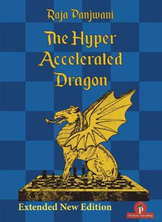 The Hyper Accelerated Dragon, Extended Second Edition by Raja Panjwani