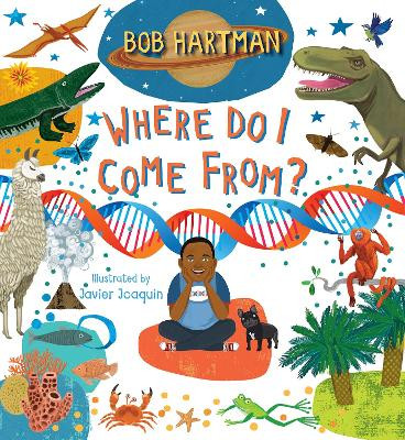 Where Do I Come From? by Bob Hartman 9780745978482 [USED COPY]