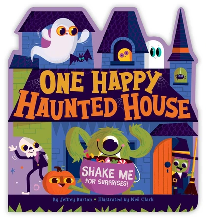 One Happy Haunted House Jeffrey Burton 9781665973465