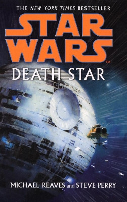 Star Wars: Death Star by Michael Reaves 9780099491989 [USED COPY]