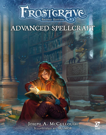 Frostgrave: Advanced Spellcraft Joseph A McCullough 9781472869135